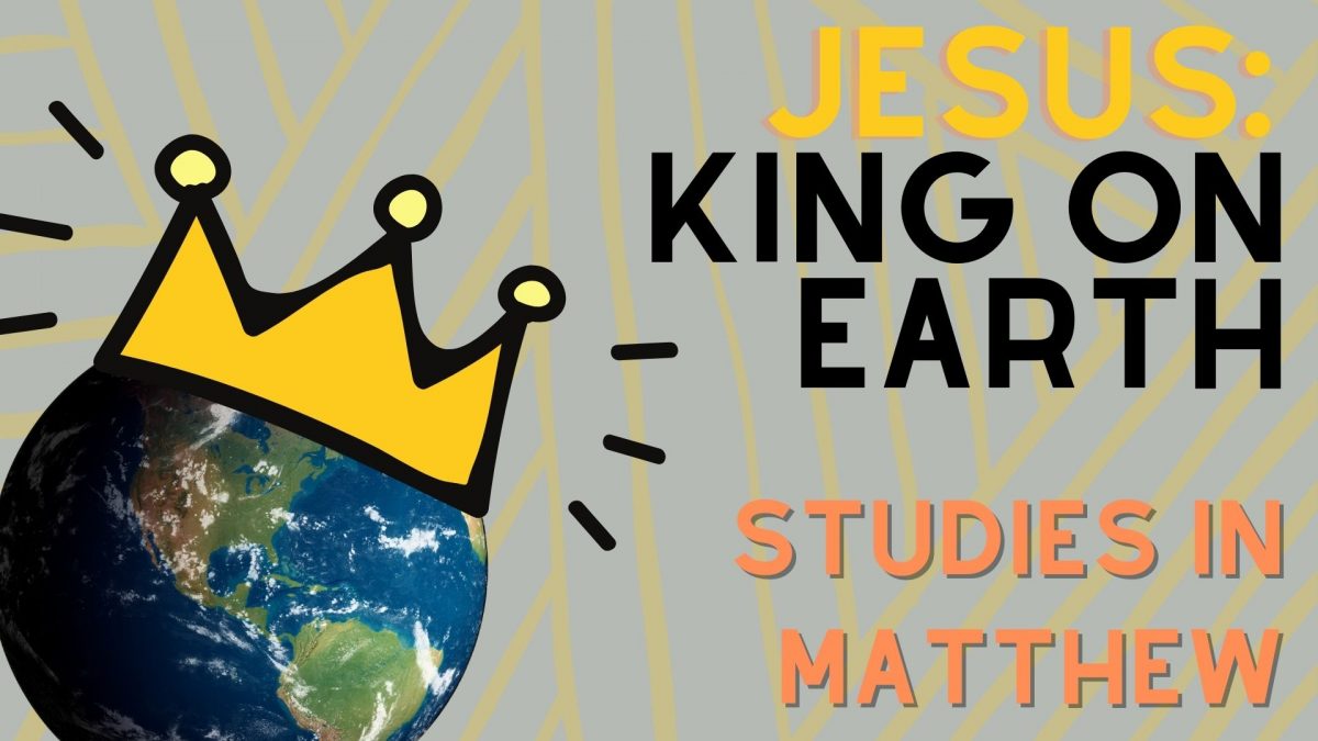 Jesus: King on Earth
